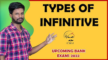 TYPES OF INFINITIVE | MAINS SESSION - UPCOMING BANK EXAMS 2022 | ENGLISH | MR. ABITH