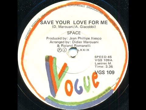 Space — Space - Save your love for me (South African 7" single version)