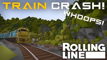 Train Crash 2.0!  -  Rolling Lines  - VR Toy Train Simulator