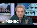 President Donald Trump Behavior In Helsinki 'Un-American': Madeleine Albright | Morning Joe | MSNBC