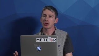 Meteor 1.3 and Beyond - Matt DeBergalis screenshot 2