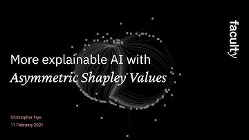 Tech talk: More explainable AI with Asymmetric Shapley Values