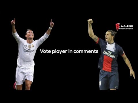 Vote C.Ronaldo vs Z.Ibrahimovic video