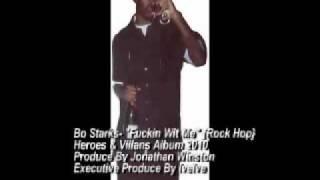 Bo Starks-"Fuckin Wit Diss"  (Heroes & Villans) by J.W- Ex.Producer  IveIve (Trk1)