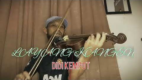 Layang kangen didikempot instrumen violin
