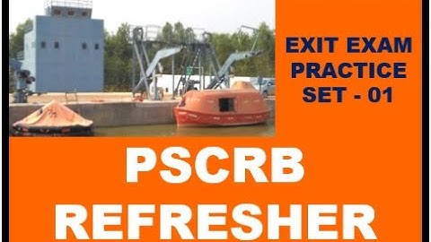 PSCRB Refresher Exit Exam Practice Questions - Set 01