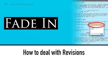 How to deal with Revisions in FADE IN