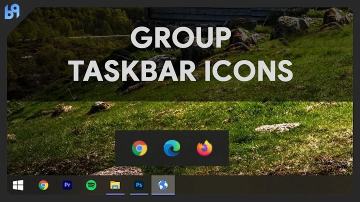 Group Taskbar icons in Windows 10 | B9 Studios