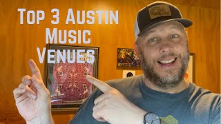 Top 3 Music Venues In Austin, Texas The Live Music Capitol Of The World From A Music Nerd