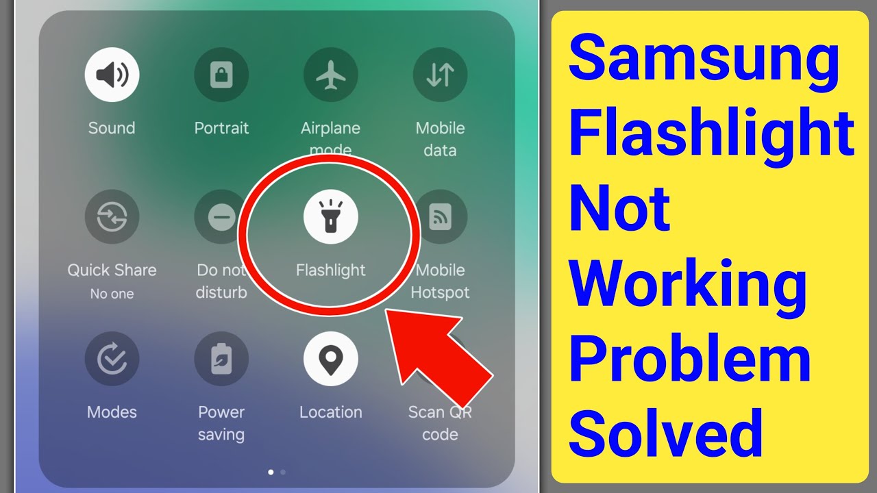Samsung Flashlight Not Working Problem | How to Fix Flashlight Not ...