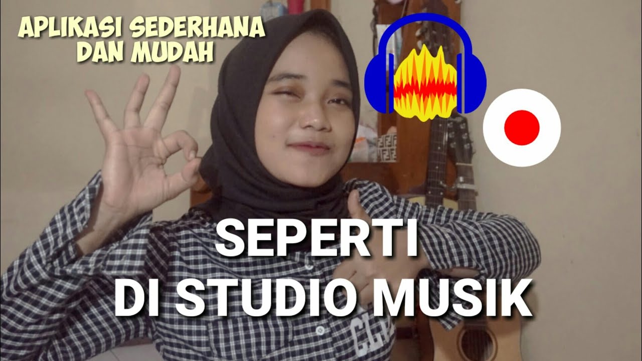 CARA MEMBUAT VIDIO COVER LAGU UNTUK YOUTUBER PEMULA SIMPEL