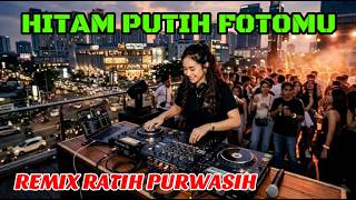 Hitam Putih Fotomu Remix