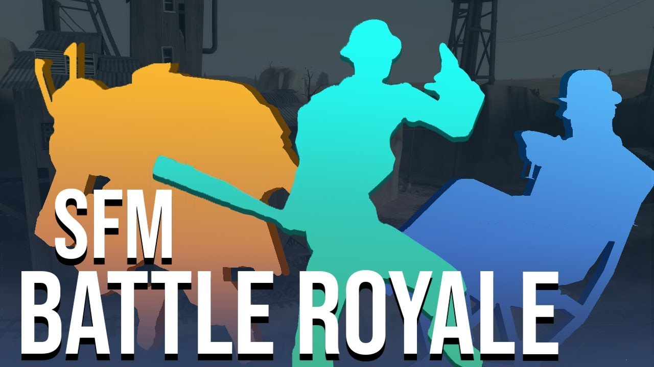 Steg's SFM Battle Royale w/ Tobiased and Desmond