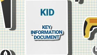 Why ask for a Key Information Document?