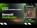 Bernoulli Distribution | Machine Learning Lecture 38 | The cs Underdog