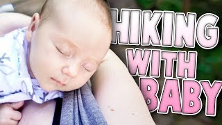 Going For a Hike with Baby Layla | Family Baby Vlogs