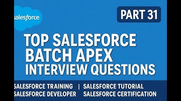 Salesforce Batch Apex Interview Questions part 31 Asynchronous Apex (Batchable, Future, Scheduler)?