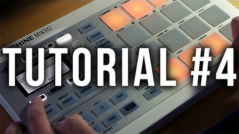 Maschine Mikro Tutorial #4: Basic Effects and Automation