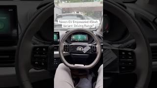Nexon EV Empowered 45kwh Variant Driving Range? #shortsviral