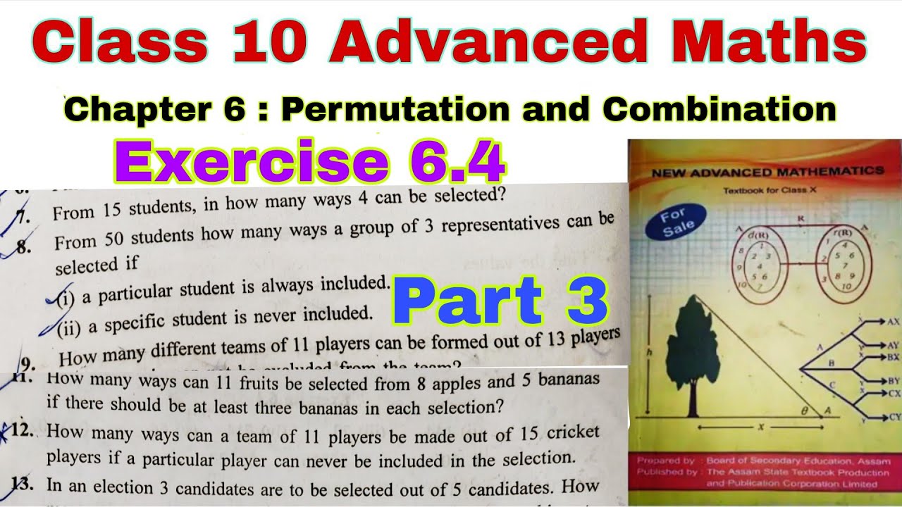 Class 10 Advanced Maths Exercise 6.4 | Permutation & Combination | SEBA | Class 11 NCERT Maths