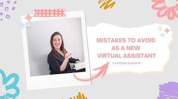 Mistakes to avoid as a Virtual Assistant