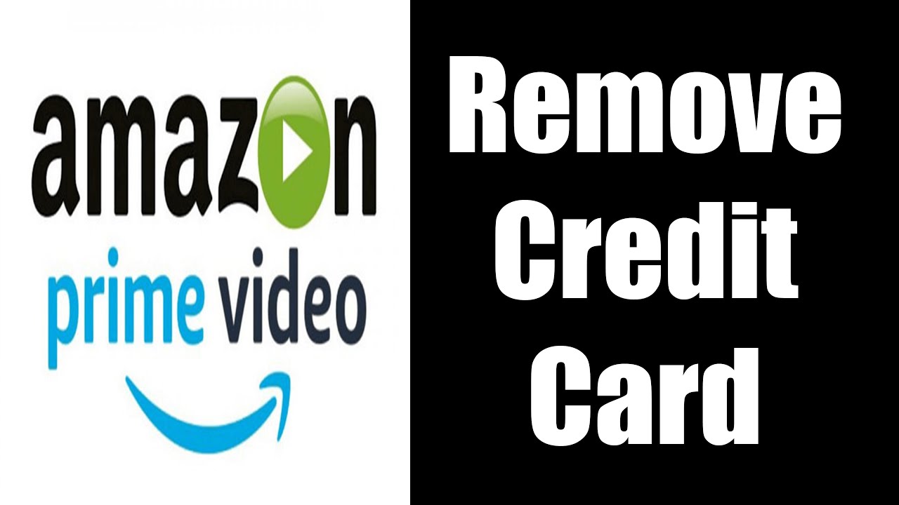 How To Remove Card From Prime Video