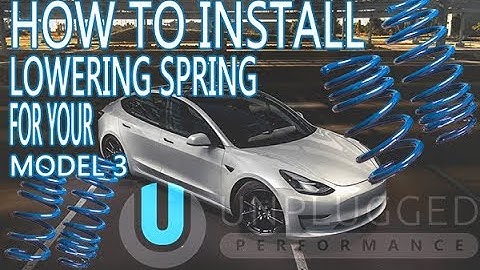 How to install lowering spring for Tesla Model 3 Unplugged Performance DIY