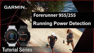 Tutorial – Forerunner 955/255 Series: Running Power Detection Function