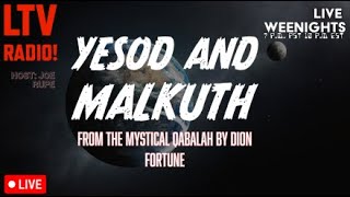 🔴LIVE - The Path of Yesod and Malkuth by Dion Fortune