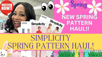 Simplicity Spring Pattern Haul