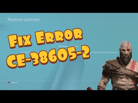 How To Fix PS4 Error CE-38605-2