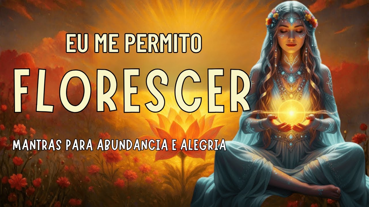 Tudo Vem a Mim com Facilidade, Alegria e Glória  9 Mantras de Cura e Expansão