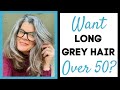 My Gray Hair Journey: Going Gray With Long Hair Over 50