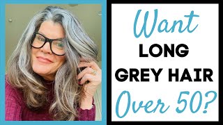 My Gray Hair Journey: Going Gray With Long Hair Over 50