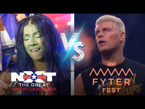 Which Was Better!? AEW Fyter Fest or NXT: Great American Bash!