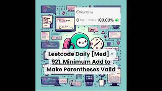 921. Minimum Add to Make Parentheses Valid [Med] | Leetcode Daily | 10-6-26