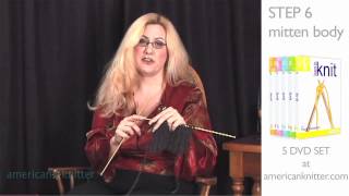How To Knit Mittens- Part 6 - Mitten Body