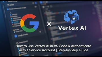 How to Use Vertex AI in VS Code & Authenticate with a Service Account | Step-by-Step Guide