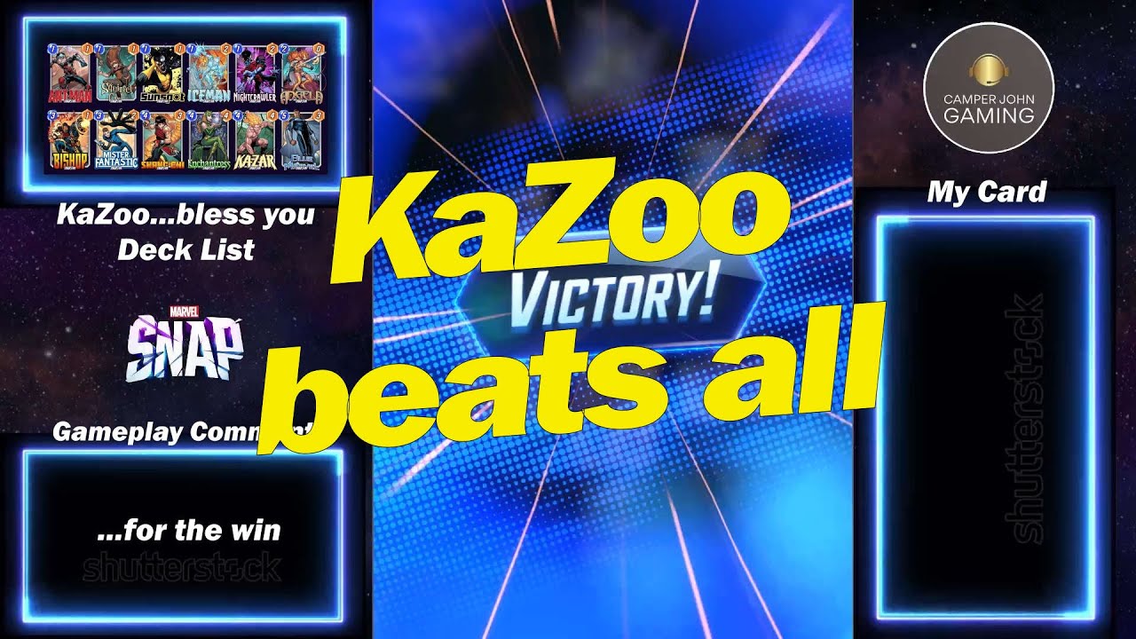 KaZoo...bless you Marvel Snap YouTube