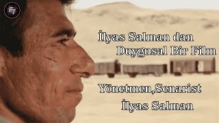 İlyas Salman Dan Unutulmaz Film İlyas Salman Dan Unutulmaz Film