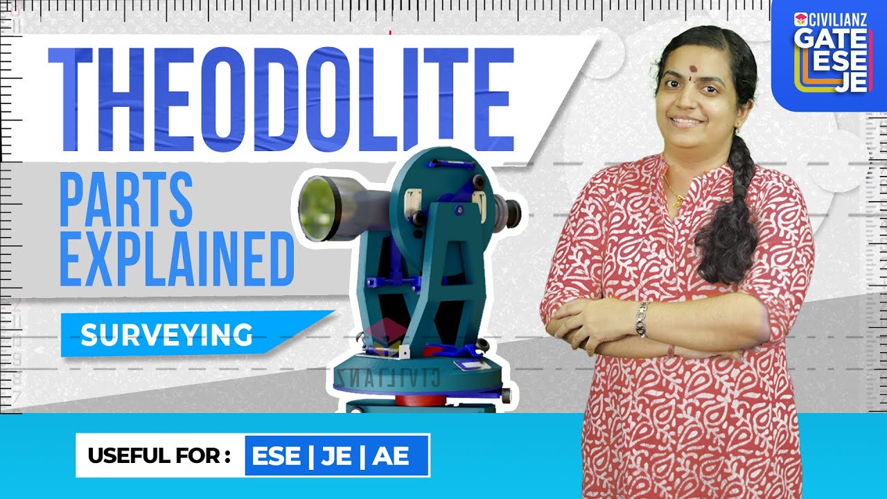 Parts of Theodolite | Surveying | JE | ESE #JUNIOR ENGINEER#ESE#GATE
