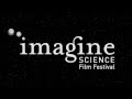 UCD Imagine Science Film Festival