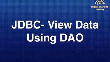 7 JDBC  View Data Using DAO | Online Training Download app from below link