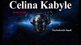 Celina chanteuse kabyle, tha3oukazth el qadi