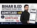 bihar b.ed admitcard,bihar bed entrance exam admitcard kaise nikale ,bihar b.ed admitcard kaise nik