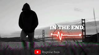 In The End Ringtone | Ringtone Book