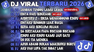Dj Tiktok Terbaru 2026dj Jangan Tunggu Lama Lamadj Cinta Dari Seberang Album