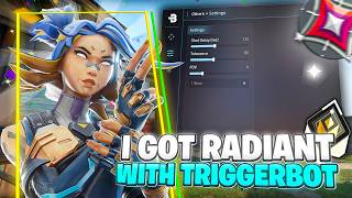 I Got RADIANT With The Valorant Triggerbot - It's INSANE !!