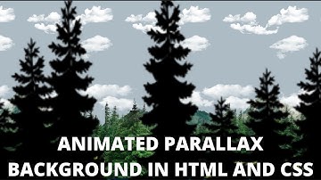 Animated Parallax Background in HTML and CSS