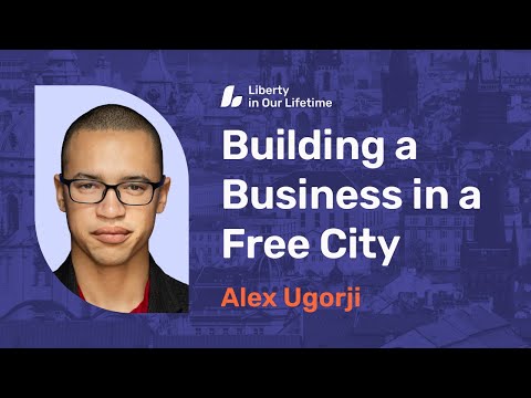 Building a Business in a Free City